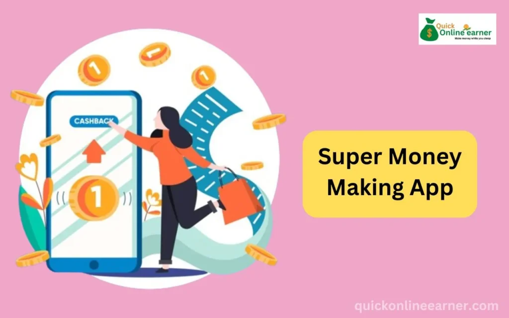 Super Money-Making App