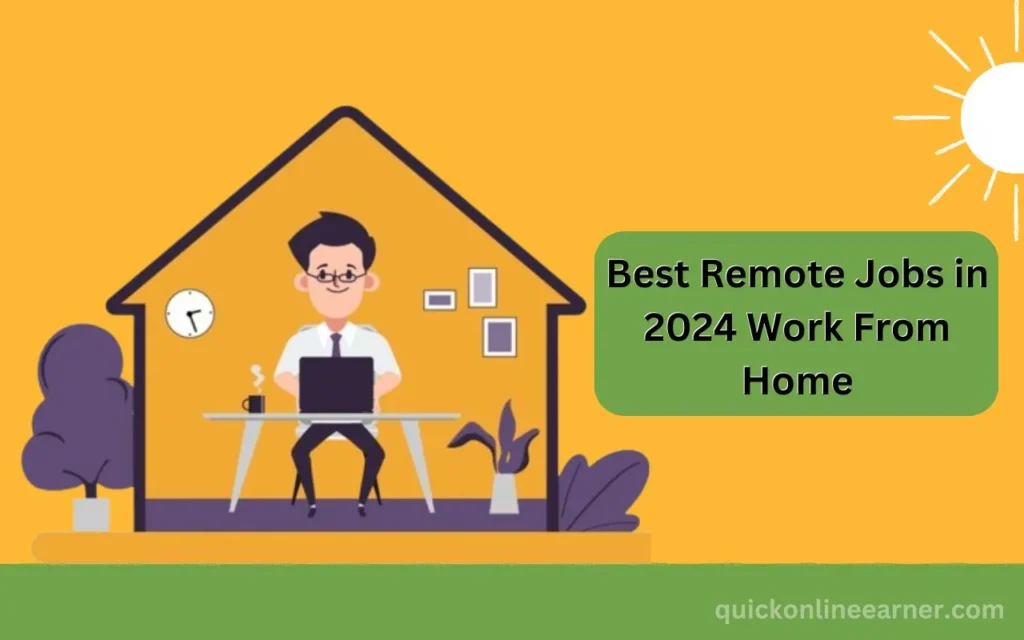 best remote jobs in 2024 work from home