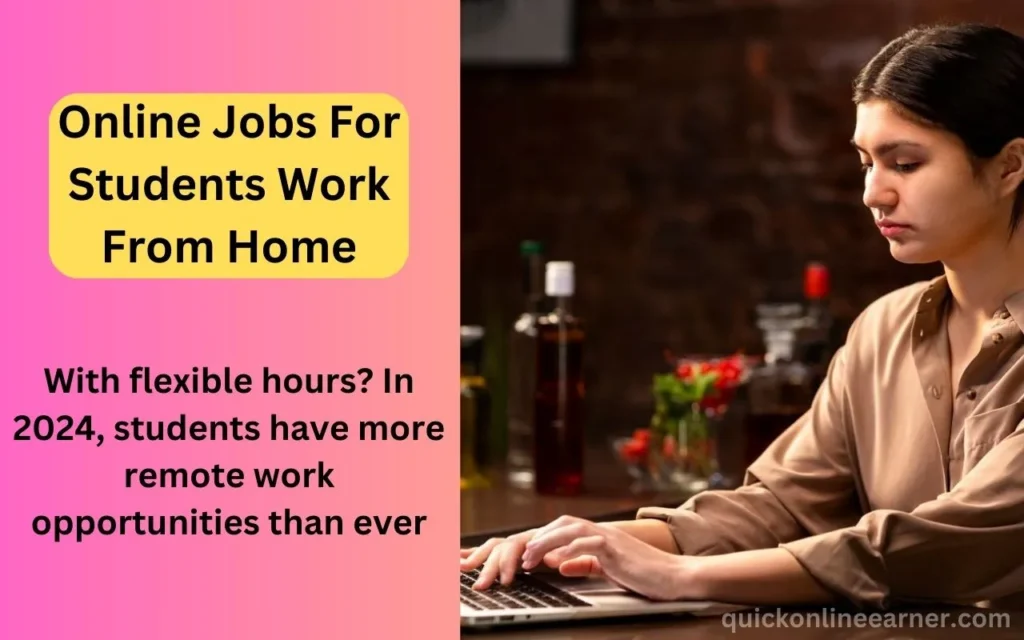 Online Jobs For Students Work From Home