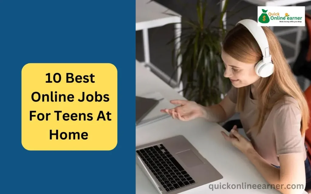 Online Jobs For Teens At Home